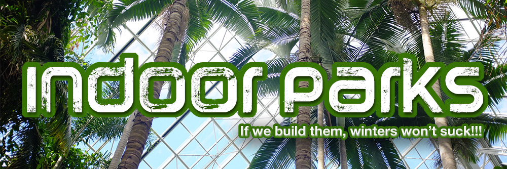 Indoor Parks